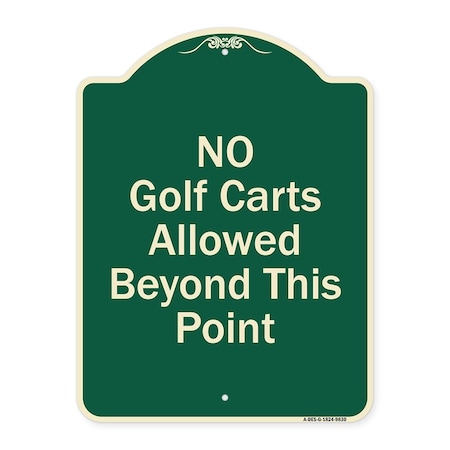 Designer Series-No Golf Carts Allowed Beyond This Point